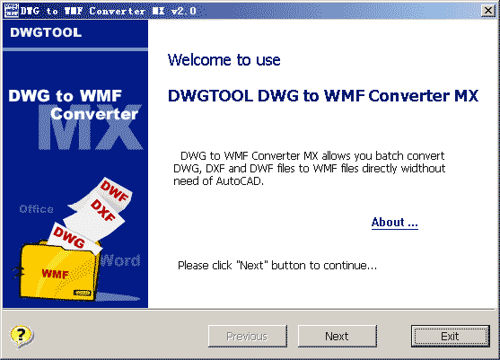 Click to view DWG to WMF Converter MX 6.1.2.100 screenshot